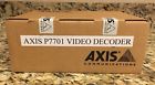 0319-004 Axis P7701 Video Decoder New In Box