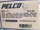 Df5-1 Pelco Fixed Camera Mount Dome Indoor With Clear Lower New
