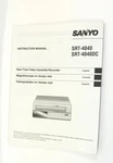 Sanyo Real Time Video Set Recorder SRT-4040 User Manual 802-X. Fixed Price $10.00.