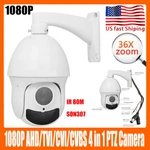 SONY307 36X Zoom 1080P Ahd Ptz Speed Dome Camera Support Cvi/tvi/cvbs 960H IR80M. Fixed Price $128.00.