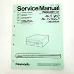 Panasonic AG-6124P & AG-1070DCP Service Manual Procedures Schematics Diagrams. Fixed Price $19.99.