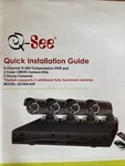 Q-see QC444, Channel H.264 Dvr With 250GB Sa Hdd & Color Security Cameras. Fixed Price $108.00.