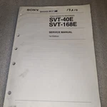 SVT-40E SVT-168E Sony Video Cassette Recorder Service Manual 2000. Fixed Price $14.95.