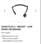 Axon Flex 2 - Mount Low Rider Headbandsku# 71037. Fixed Price $80.00.