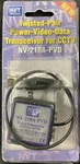 Nvt NV-218A-PVD Passive Video Transceiver With Power And Data Coax To Twisted. Fixed Price $22.95.