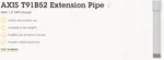 Axis Communications 5506-491 Extension Pipe 30CM T91B52 (491). Fixed Price $45.99.
